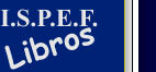 I.S.P.E.F.      Libros