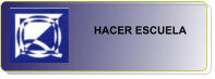 HACER ESCUELA